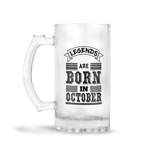 YuBingo Designer Frosted Glass Beer Mug ( Legends Are Born In October ) - Home Decor Lo