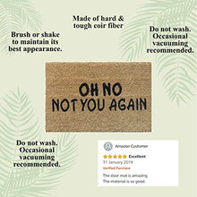 Load image into Gallery viewer, Atmah Oh No Not You Again Coir Door Mat- Size 40 X 60 Cm - Home Decor Lo
