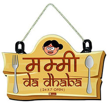 Load image into Gallery viewer, Mummy Da Dhaba Brown Wall Hanging Kitchen Door Sign - Home Decor Lo